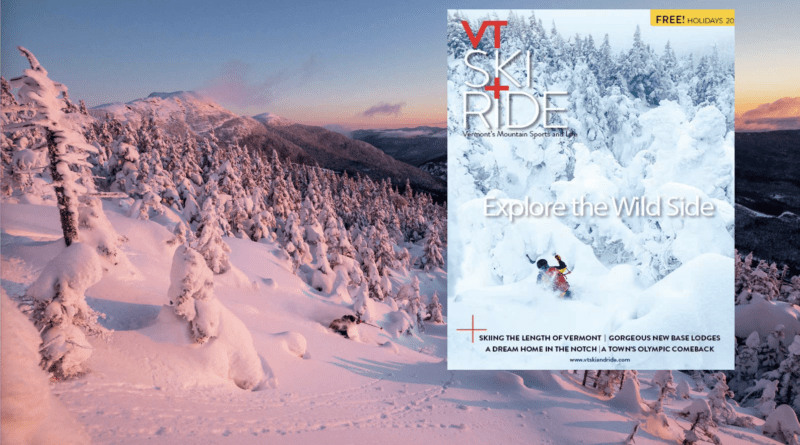 Vermont Ski + Ride 2022 Holidays Issue